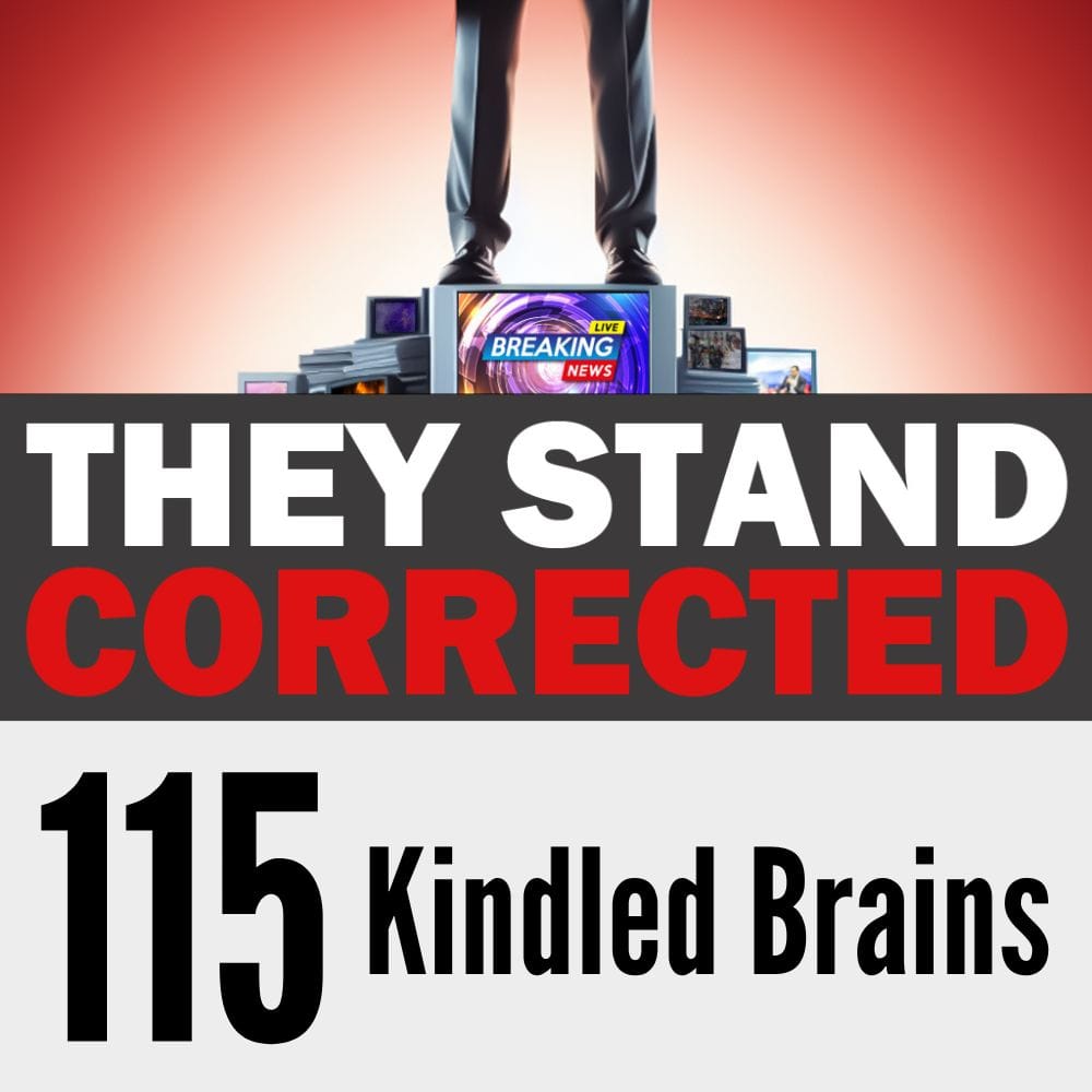 Episode 115: Kindled Brains